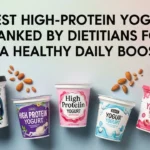 6 Best High-Protein Yogurts Ranked by Dietitians for a Healthy Daily Boost